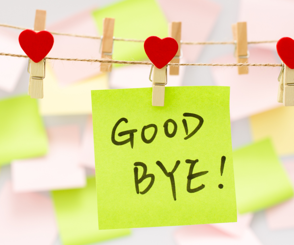 Post it note that says, "Goodbye"